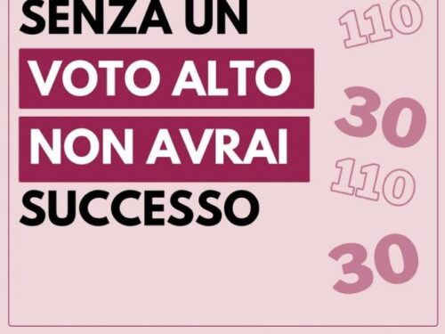 Senza un voto alto non avrai successo. Ci credi davvero?